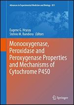 Monooxygenase, Peroxidase and Peroxygenase Properties and Mechanisms of Cytochrome