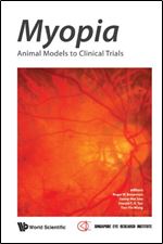 Myopia: Animal Models to Clinical Trials