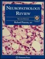 Neuropathology Review Ed 2