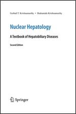 Nuclear Hepatology: A Textbook of Hepatobiliary Diseases Ed 2