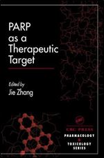 PARP as a Therapeutic Target