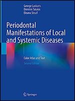 Periodontal Manifestations of Local and Systemic Diseases: Color Atlas and Text Ed 2
