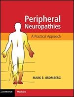 Peripheral Neuropathies: A Practical Approach