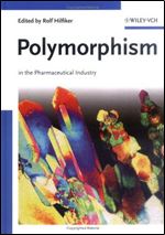 Polymorphism in the pharmaceutical industry