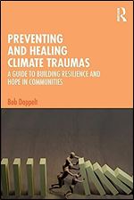 Preventing and Healing Climate Traumas