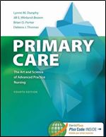 Primary Care: Art and Science of Advanced Practice Nursing, 4 edition
