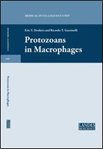 Protozoans in Macrophages (Medical Intelligence Unit (Unnumbered))