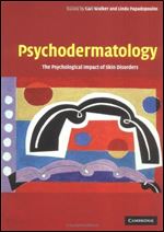 Psychodermatology: The Psychological Impact of Skin Disorders