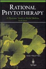 Rational Phytotherapy: A Physician's Guide to Herbal Medicine