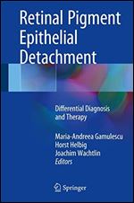 Retinal Pigment Epithelial Detachment: Differential Diagnosis and Therapy