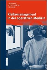 Risikomanagement in der operativen Medizin (German Edition)