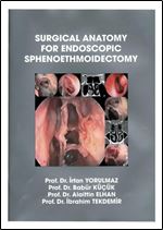 Surgical Anatomy for Endoscopic Sphenoethmoidectomy