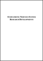 Sympathetic Nervous System Research Developments