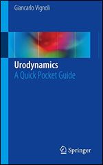 Urodynamics: A Quick Pocket Guide [German]
