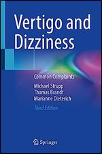 Vertigo and Dizziness: Common Complaints Ed 3