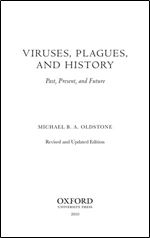 Viruses, Plagues, and History: Past, Present and Future