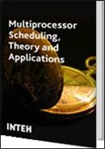 Multiprocessor Scheduling. Theory and Applications