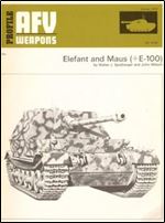 AFV Weapons Profile No. 61: Elefant and Maus (+E-100)