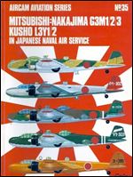 Aircam Aviation Series 16: Mitsubishi A6M1/2/-2N Zero-Sen In Imperial Japanese Naval Air Service
