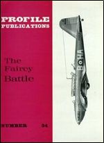 Aircraft Profile Number 34: The Fairey Battle
