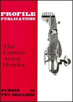 Aircraft Profile Number 45: The Curtiss Army Hawks