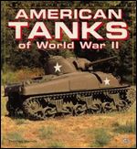 American Tanks of WWII (Enthusiast Color)