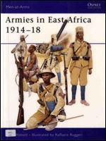 Armies in East Africa 1914-18 (Men-at-Arms Series 379)