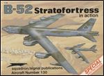 B-52 Stratofortress in Action (Squadron Signal 1130)