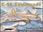 C-46 Commando in Action (Squadron Signal 1188)