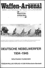 Deutsche Nebelwerfer 1934-1945 (Waffen-Arsenal Sonderband S-40)