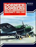 Dornier Bombers and Reconnaissance Aircraft 1925-1945 (Warbrids Fotofax)