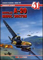 Douglas A-20 Havoc / Boston (Monografie Lotnicze 41) [Polish]