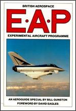 E.A.P.: British Aerospace Experimental Aircraft Programme (Aeroguide)