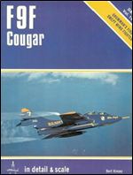F9F Cougar in Detail & Scale - D&S Vol 16