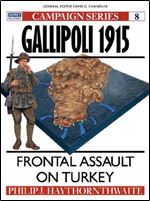 Gallipoli 1915: Frontal Assault on Turkey (Campaign 8)