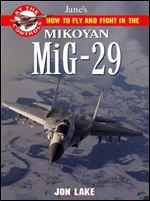 Jane's MIG-29: At the Controls (Jane's at the Controls)
