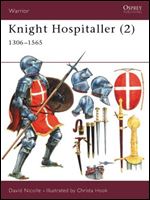 Knight Hospitaller (2): 1306-1565 (Warrior) (Pt.2)