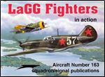 LaGG Fighters in Action (Squadron Signal 1163)