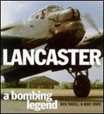 Lancaster: A Bombing Legend