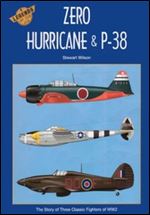 Legends of the Air, No. 4 - Zero, Hurricane & P-38