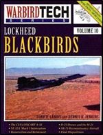 Lockheed Blackbirds (Warbird Tech Series Volume 10)