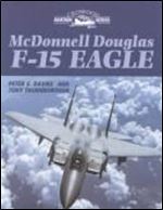 McDonnell Douglas F-15 Eagle (Crowood Aviation Series)