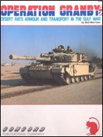 Operation Granby: Desert Rats Armor and Transport in the Gulf War (Concord 2002)