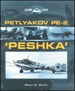 Petlyakov Pe-2 'Peshka' (Crowood Aviation Series)