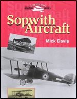 Sopwith Aircraft (Crowood Aviation Series)