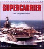 Supercarrier: USS George Washington