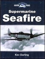 Supermarine Seafire (Crowood Aviation)