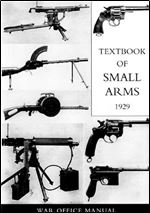 Textbook Of Small Arms 1929