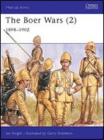 The Boer Wars (2) 1898-1902 (Men-at-Arms Series 303)