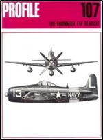 The Grumman F8F Bearcat (Profile Publications Number 107)
